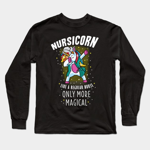 Nursicorn Dabbing Unicorn Funny Nurse Gift Women Men CNA RN Long Sleeve T-Shirt by Blink_Imprints10